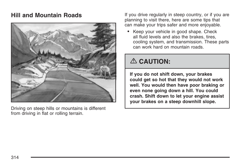 Hill and mountain roads, Caution | Cadillac CTS User Manual | Page 314 / 518