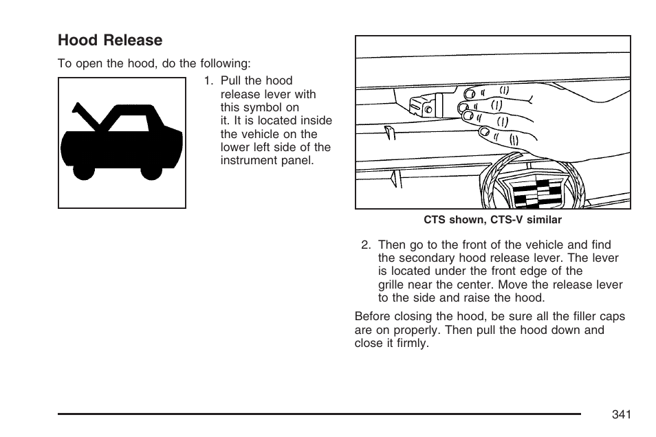 Hood release | Cadillac CTS User Manual | Page 341 / 518