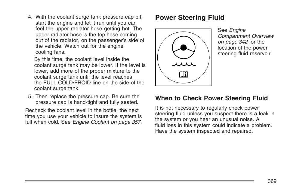 Power steering fluid, Power, Steering fluid | Cadillac CTS User Manual | Page 369 / 518