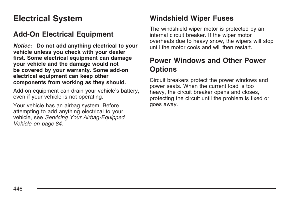 Electrical system, Add-on electrical equipment, Windshield wiper fuses | Power windows and other power options, Options | Cadillac CTS User Manual | Page 446 / 518