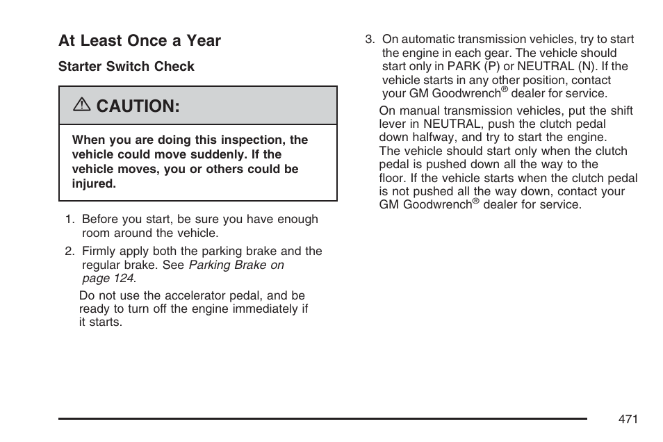At least once a year, Caution | Cadillac CTS User Manual | Page 471 / 518