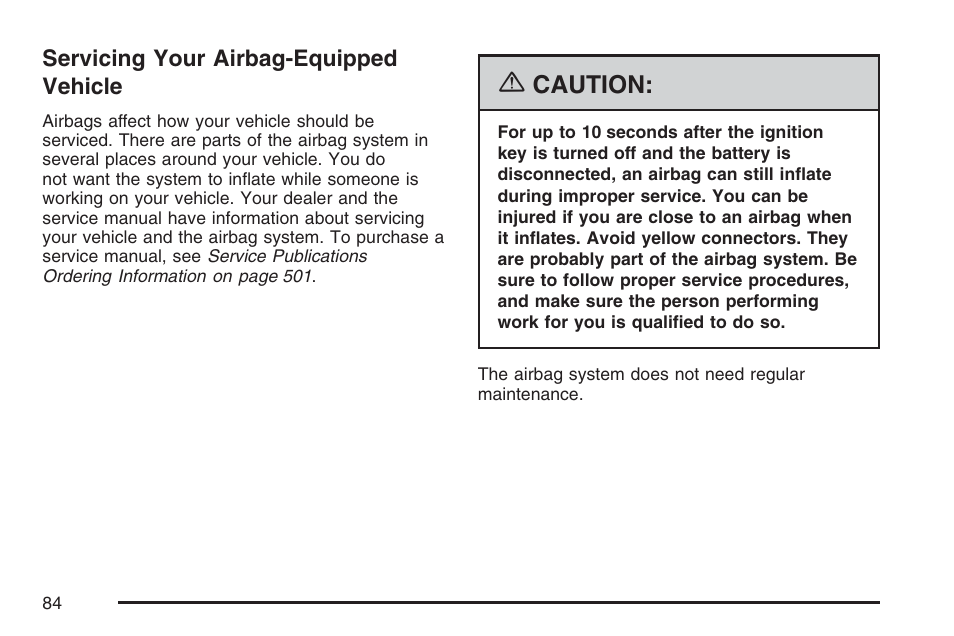 Servicing your airbag-equipped vehicle, Caution | Cadillac CTS User Manual | Page 84 / 518