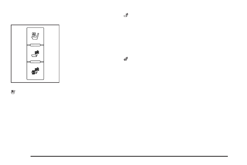 Heated and cooled seats, Heated and cooled seats -6 | Cadillac 2009 Escalade ESV User Manual | Page 12 / 602