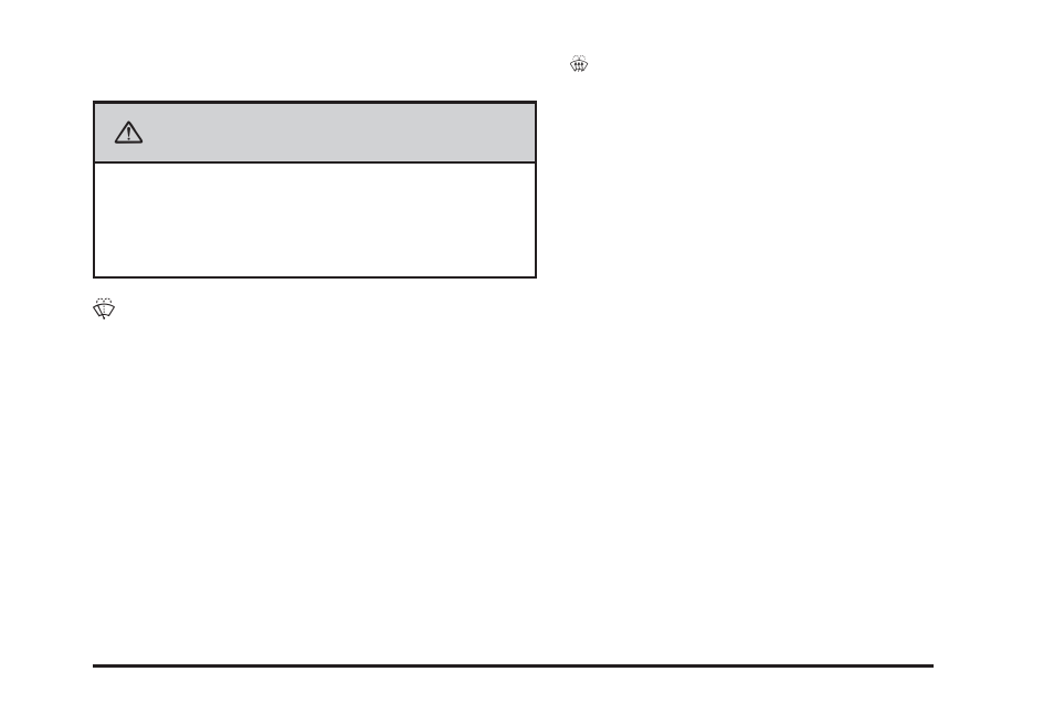 Windshield washer, Windshield washer -11, Caution | Cadillac 2009 Escalade ESV User Manual | Page 179 / 602