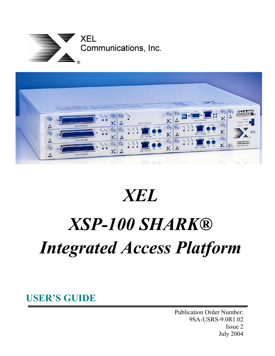 Verilink XEL XSP-100 SHARK IAP (9SA-USRS-9.0R1.02) Product Manual User Manual | 262 pages