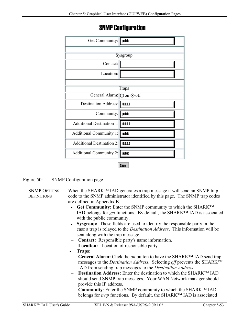 Snmp options definitions, Snmp options definitions -53, Igure | Snmp c, Snmp configuration | Verilink XEL XSP-100 SHARK IAP (9SA-USRS-9.0R1.02) Product Manual User Manual | Page 107 / 262