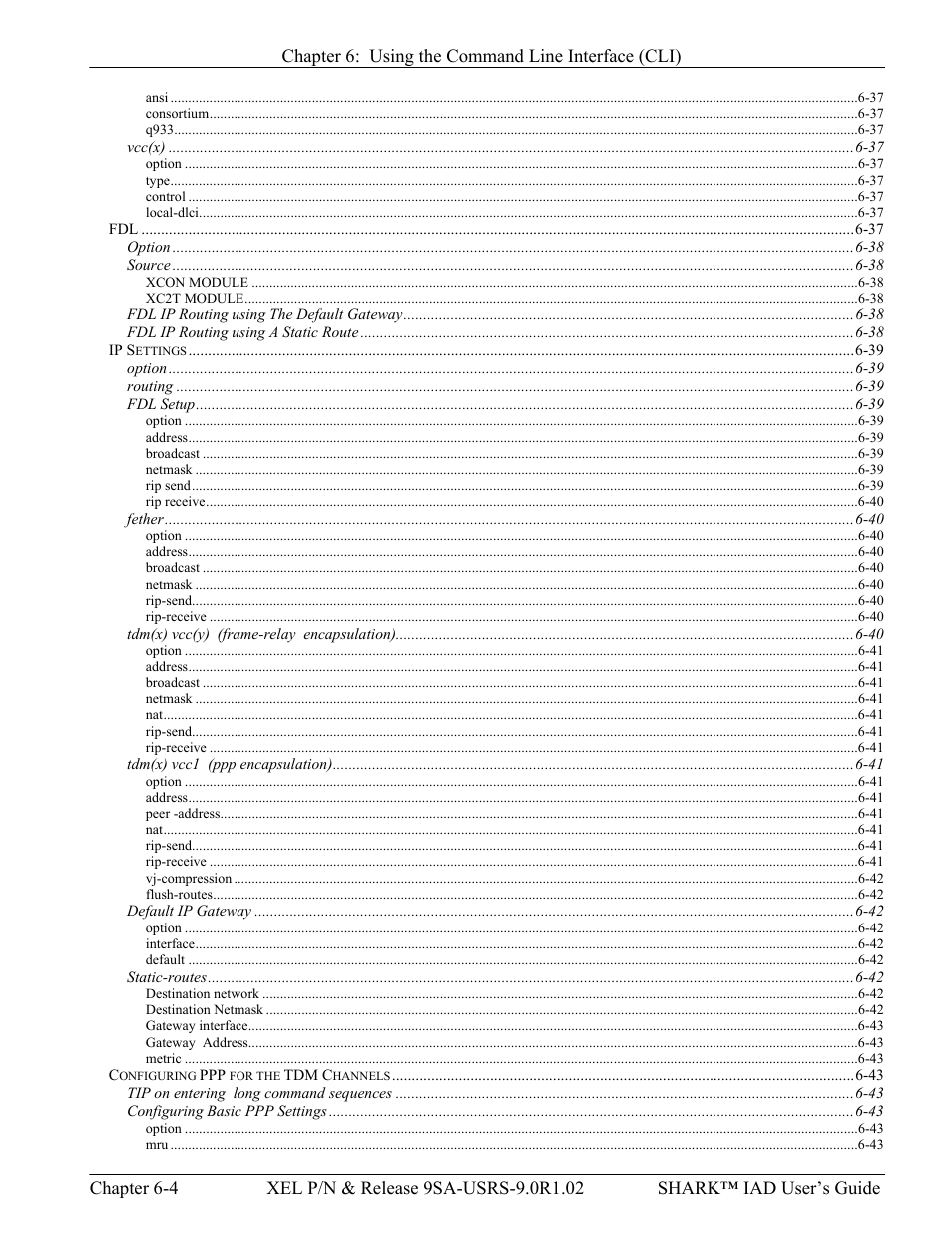 Verilink XEL XSP-100 SHARK IAP (9SA-USRS-9.0R1.02) Product Manual User Manual | Page 120 / 262