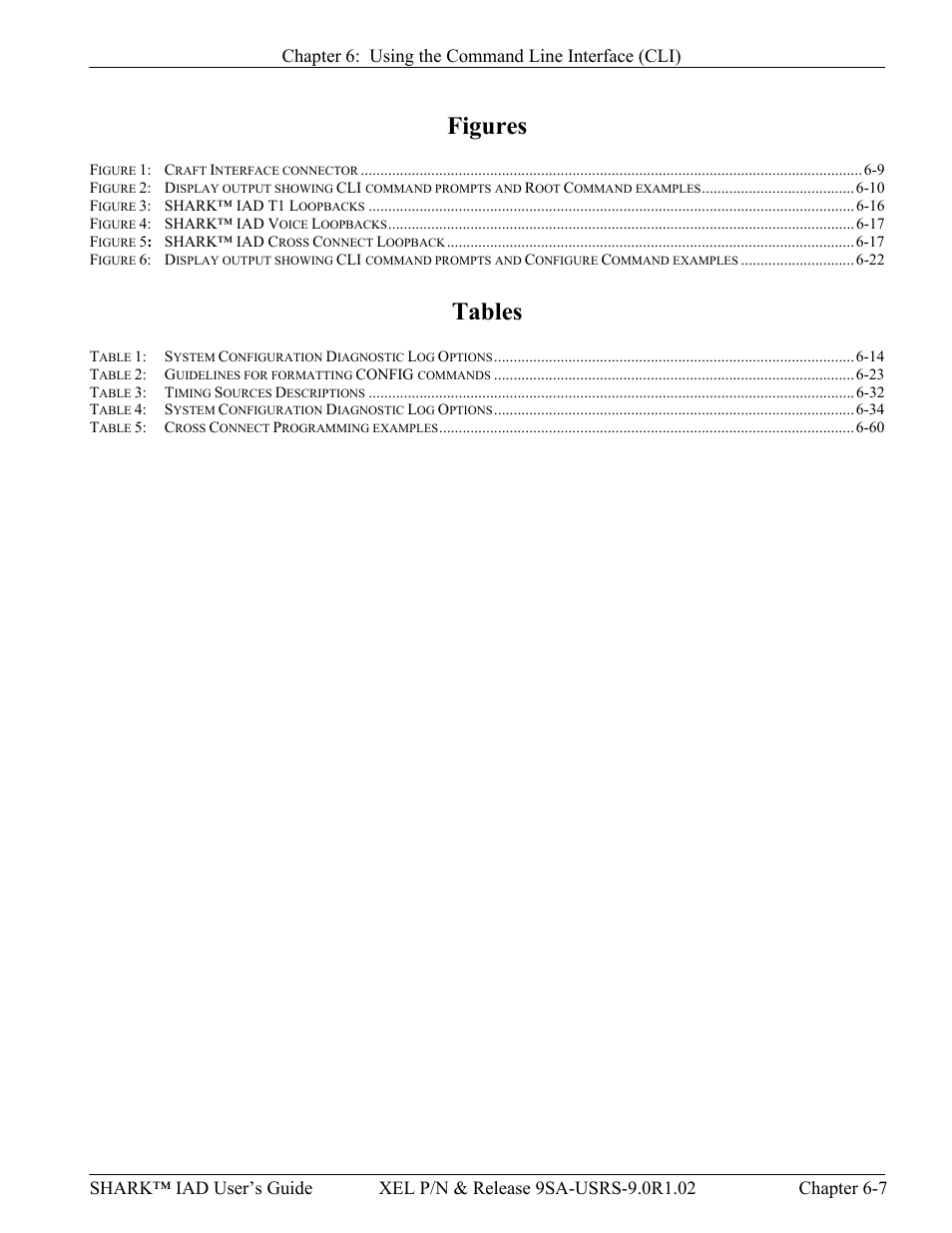 Figures, Tables | Verilink XEL XSP-100 SHARK IAP (9SA-USRS-9.0R1.02) Product Manual User Manual | Page 123 / 262