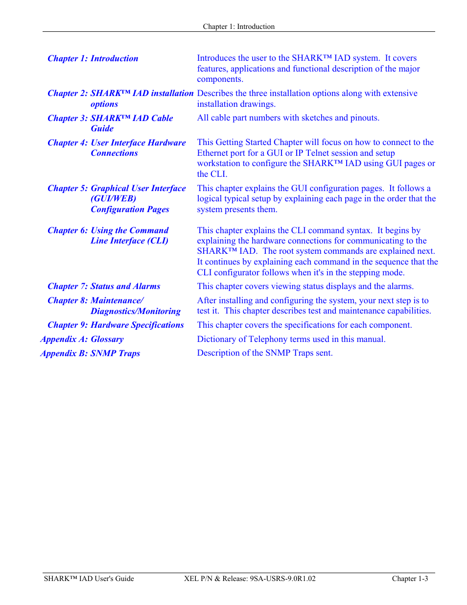 Verilink XEL XSP-100 SHARK IAP (9SA-USRS-9.0R1.02) Product Manual User Manual | Page 13 / 262