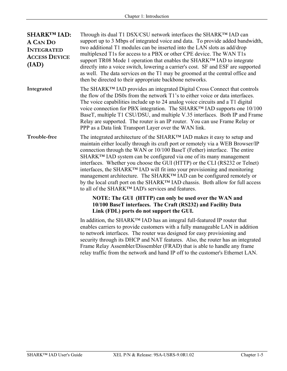 Shark™ iad: a can do integrated access device, Integrated, Trouble-free | Ntegrated, Rouble, Free | Verilink XEL XSP-100 SHARK IAP (9SA-USRS-9.0R1.02) Product Manual User Manual | Page 15 / 262