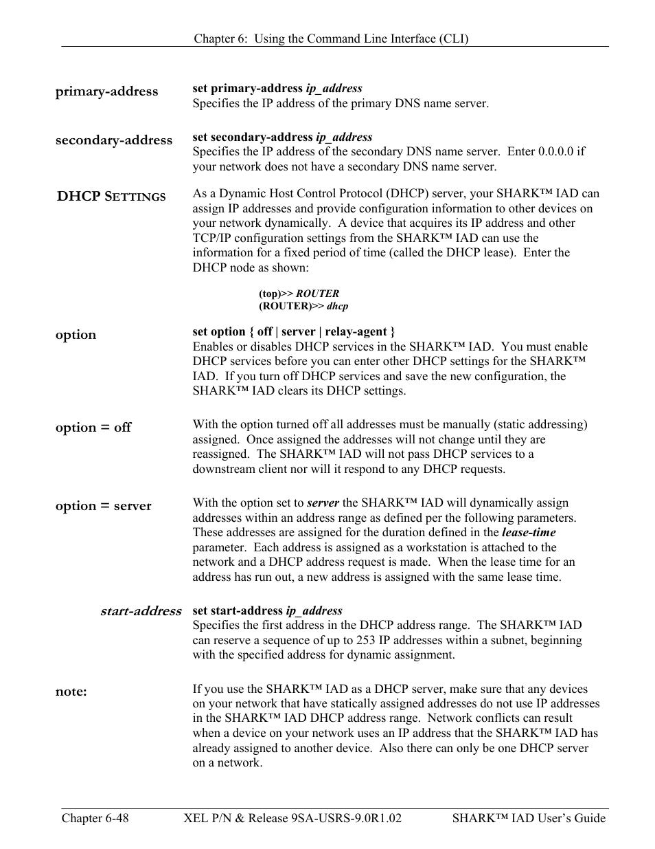 Primary-address, Secondary-address, Dhcp settings | Option, Option = off, Option = server, Start-address, Note, Primary-address -48 secondary-address -48, Dhcp s | Verilink XEL XSP-100 SHARK IAP (9SA-USRS-9.0R1.02) Product Manual User Manual | Page 164 / 262