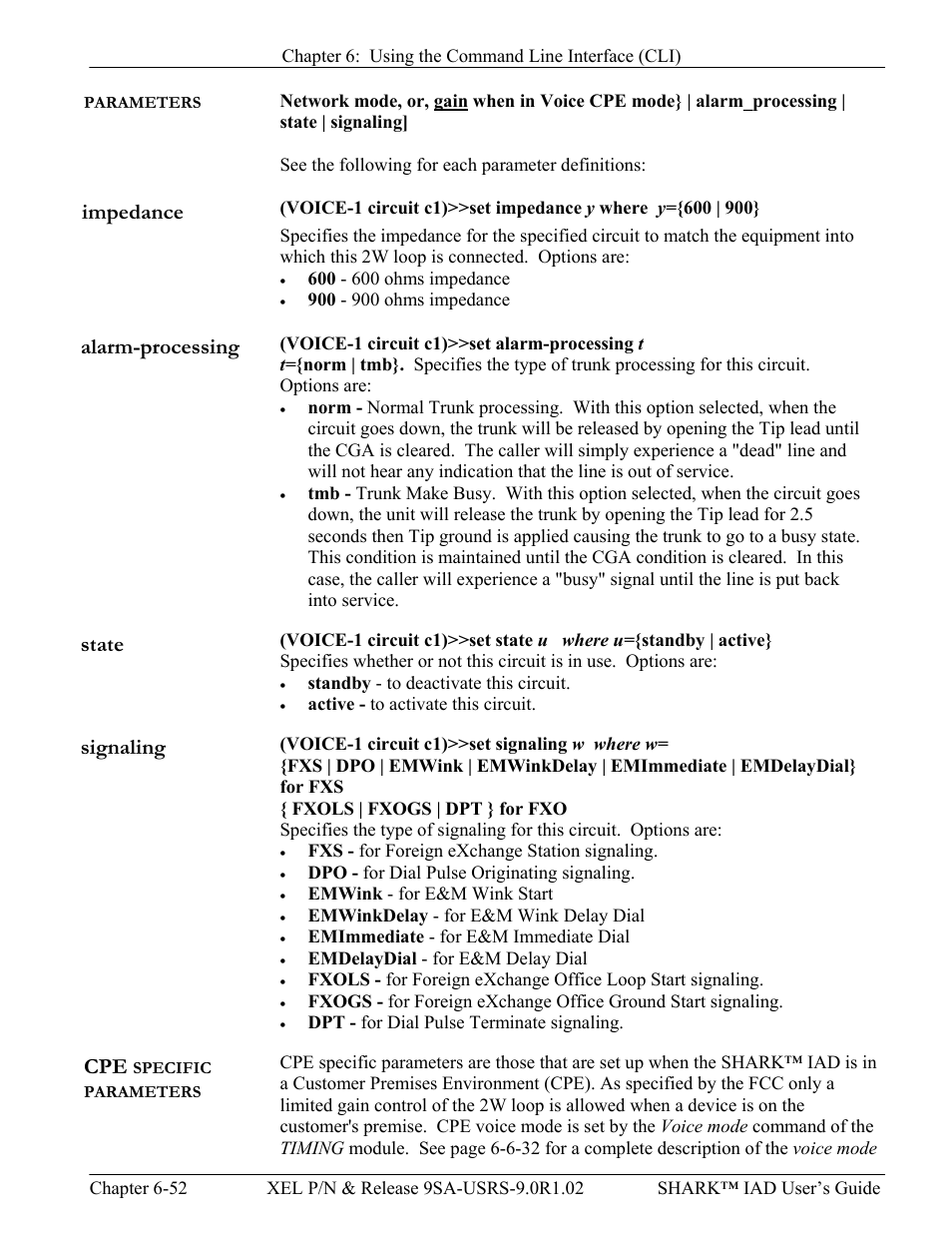 Alarm-processing, State, Signaling | Cpe specific parameters, Configure the t1, Impedance -52, Alarm-processing -52 state -52 signaling -52, Specific parameters, Impedance | Verilink XEL XSP-100 SHARK IAP (9SA-USRS-9.0R1.02) Product Manual User Manual | Page 168 / 262