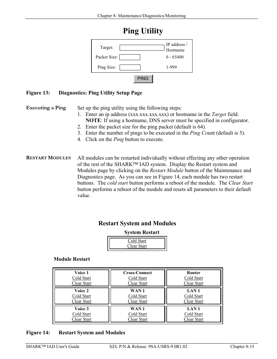 Executing a ping, Restart modules, Executing a ping -15 | Estart, Odules, Igure, Iagnostics, Tility, Etup, Ystem and | Verilink XEL XSP-100 SHARK IAP (9SA-USRS-9.0R1.02) Product Manual User Manual | Page 199 / 262