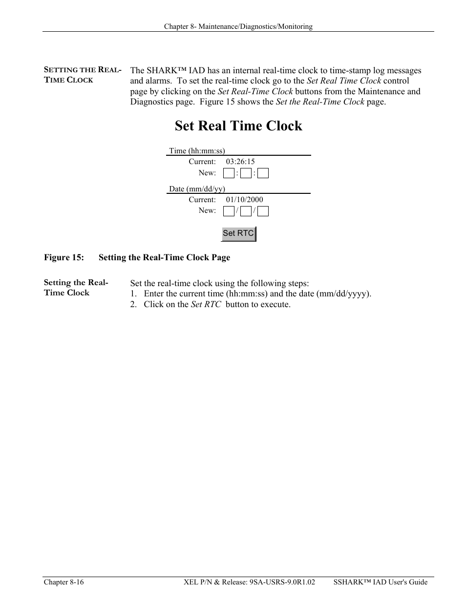 Setting the real-time clock, Etting the, Lock | Setting the real-time clock -16, Igure, Set real time clock | Verilink XEL XSP-100 SHARK IAP (9SA-USRS-9.0R1.02) Product Manual User Manual | Page 200 / 262