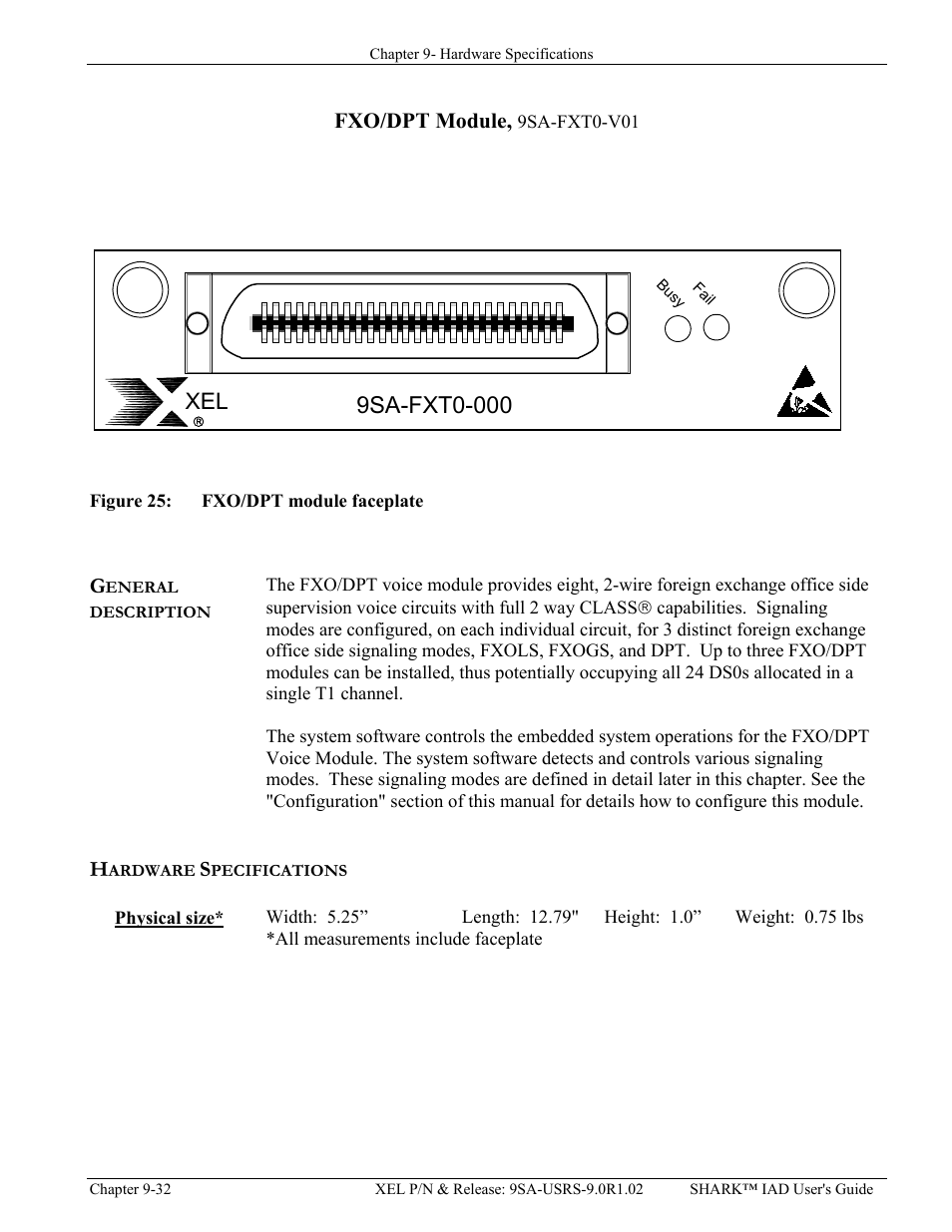 Fxo/dpt module, 9sa-fxt0-v01, General description, Hardware specifications | Physical size, Fxo/dpt m, Odule, 9sa-fxt0-v01 -32, Physical size* -32, Igure, Fxo/dpt | Verilink XEL XSP-100 SHARK IAP (9SA-USRS-9.0R1.02) Product Manual User Manual | Page 232 / 262