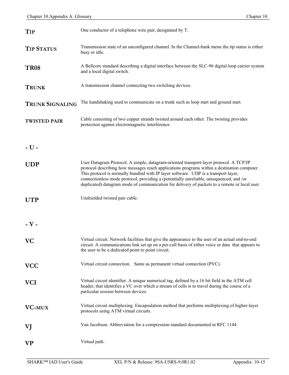 Verilink XEL XSP-100 SHARK IAP (9SA-USRS-9.0R1.02) Product Manual User Manual | Page 257 / 262