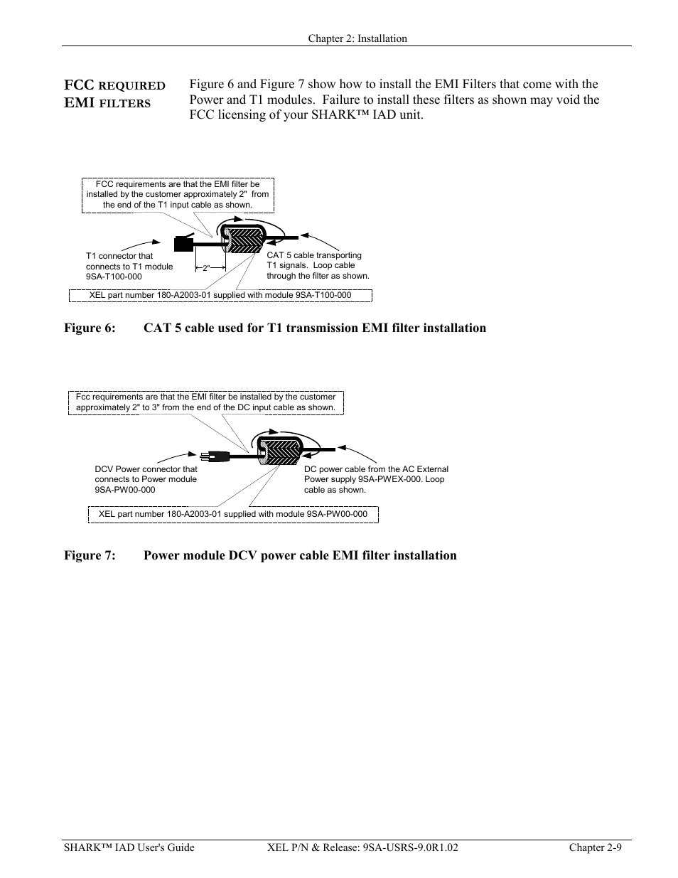 Fcc required emi filters, Fcc required emi filters -9, Igure | Cat 5, Cable used for, Transmission, Filter installation, Ower module, Power cable | Verilink XEL XSP-100 SHARK IAP (9SA-USRS-9.0R1.02) Product Manual User Manual | Page 29 / 262