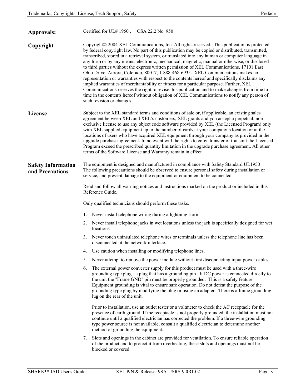 Approvals, Copyright, License | Safety information and precautions | Verilink XEL XSP-100 SHARK IAP (9SA-USRS-9.0R1.02) Product Manual User Manual | Page 5 / 262