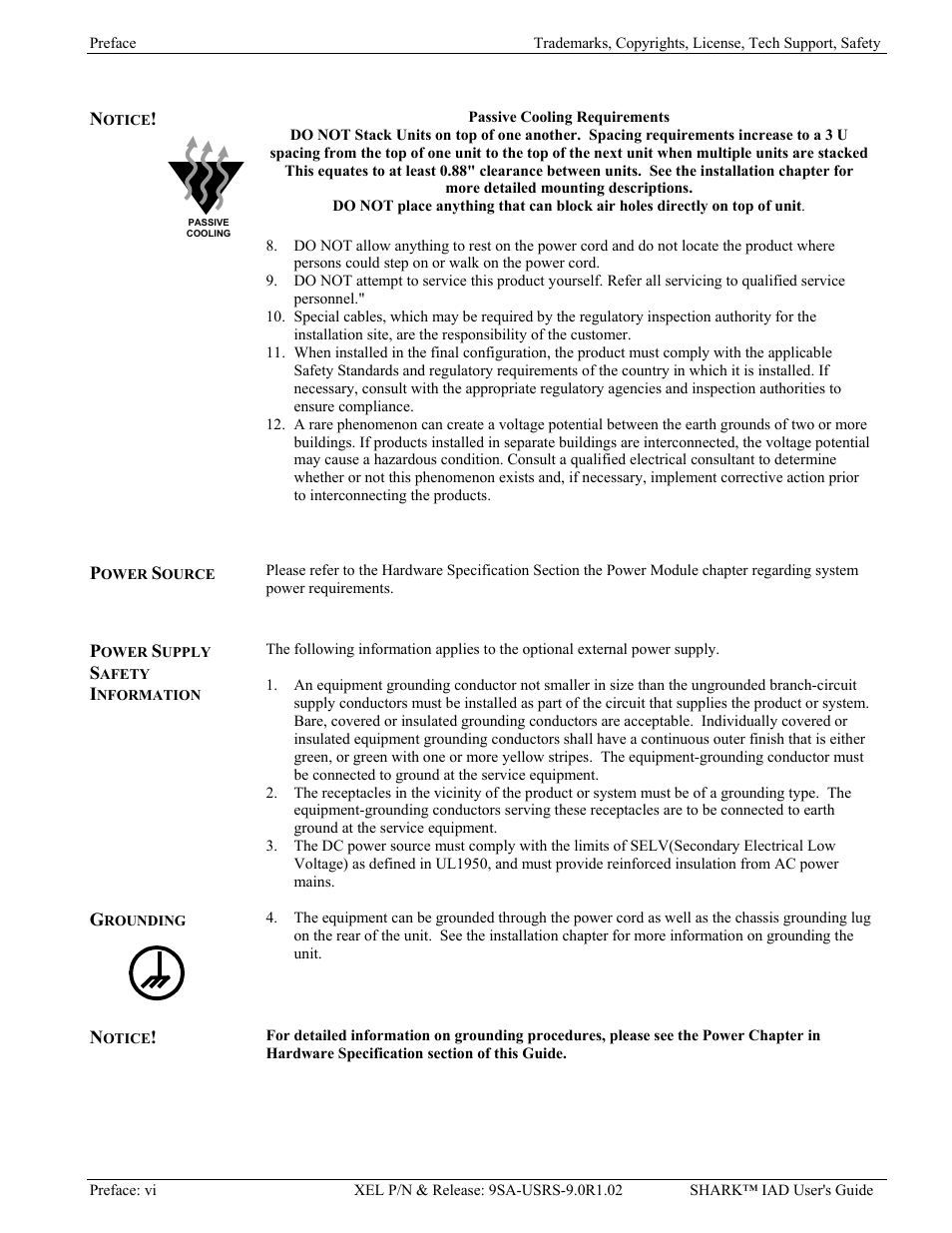 Notice, Power source, Power supply safety information | Grounding | Verilink XEL XSP-100 SHARK IAP (9SA-USRS-9.0R1.02) Product Manual User Manual | Page 6 / 262