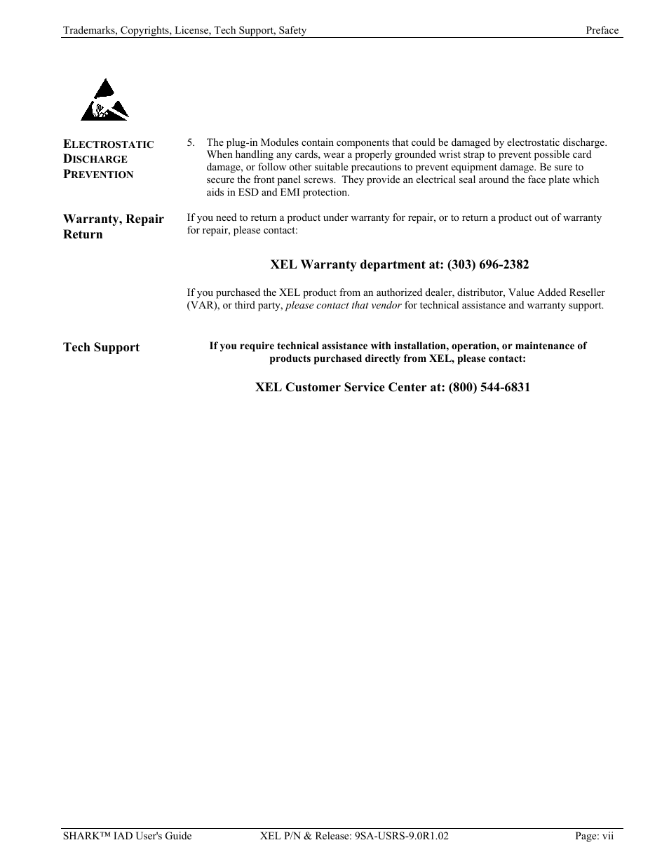 Electrostatic discharge prevention, Warranty, repair return, Tech support | Verilink XEL XSP-100 SHARK IAP (9SA-USRS-9.0R1.02) Product Manual User Manual | Page 7 / 262