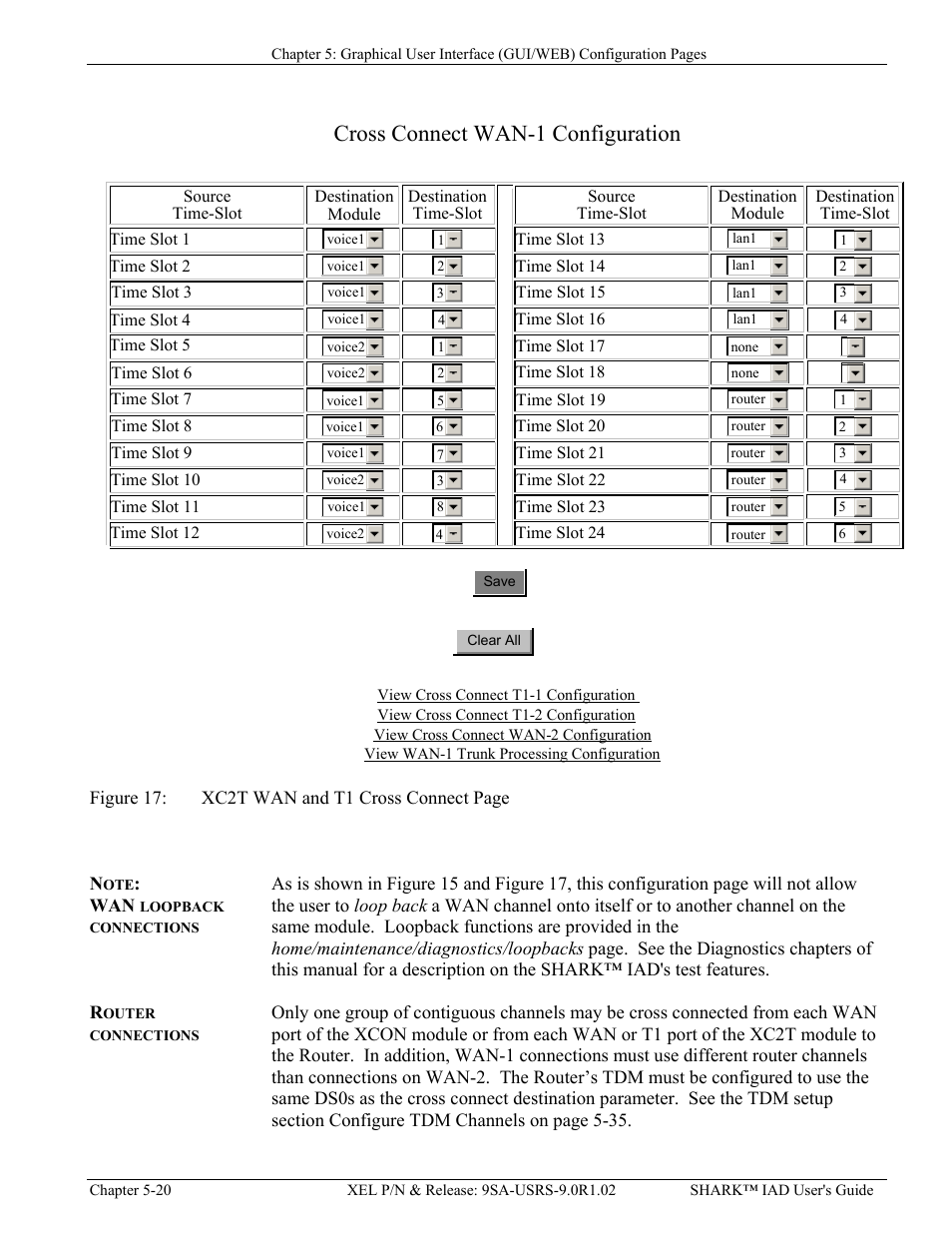 Note: wan loopback connections, Router connections, Loopback connections | Outer connections, Igure, Xc2t wan, T1 c, Ross, Onnect, Cross connect wan-1 configuration | Verilink XEL XSP-100 SHARK IAP (9SA-USRS-9.0R1.02) Product Manual User Manual | Page 74 / 262