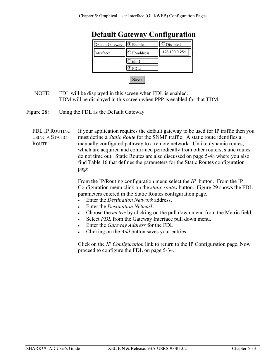 Fdl ip routing using a static route, Fdl ip routing using a static route -33, Igure | Sing the, As the, Efault, Ateway, Default gateway configuration | Verilink XEL XSP-100 SHARK IAP (9SA-USRS-9.0R1.02) Product Manual User Manual | Page 87 / 262