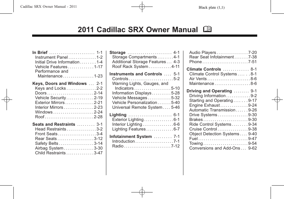 Cadillac 2011 SRX User Manual | 498 pages