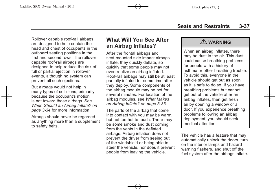 What will you see after an airbag inflates, What will you see after an, Inflates? -37 | Cadillac 2011 SRX User Manual | Page 101 / 498