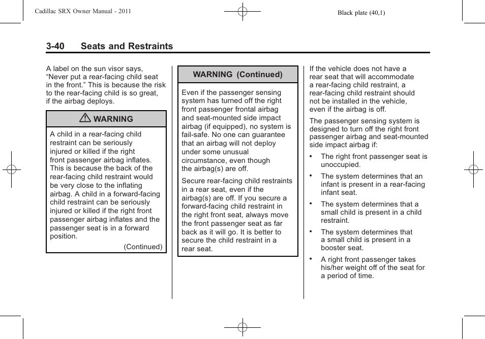40 seats and restraints | Cadillac 2011 SRX User Manual | Page 104 / 498