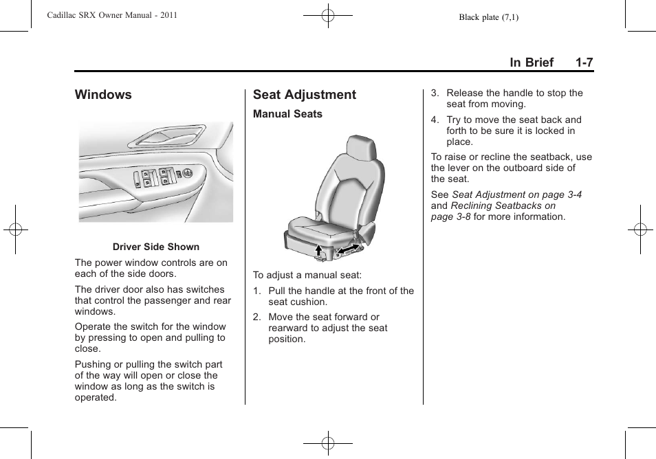 Windows, Seat adjustment, Windows -7 seat adjustment -7 | Cadillac 2011 SRX User Manual | Page 13 / 498