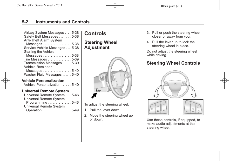 Controls, Steering wheel adjustment, Steering wheel controls | Controls -2, Air vents -6, Steering wheel controls on | Cadillac 2011 SRX User Manual | Page 148 / 498