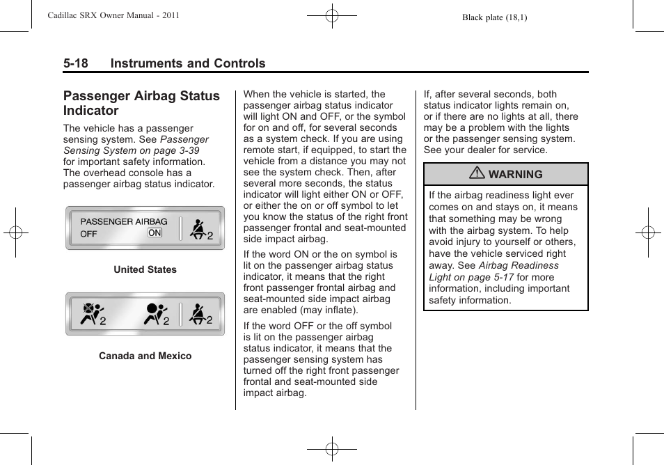 Passenger airbag status indicator, Passenger airbag status, Indicator -18 | Cadillac 2011 SRX User Manual | Page 164 / 498