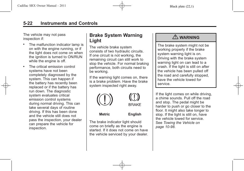 Brake system warning light, Brake system warning, Light -22 | Cadillac 2011 SRX User Manual | Page 168 / 498
