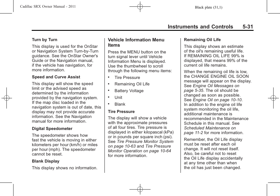 Instruments and controls 5-31 | Cadillac 2011 SRX User Manual | Page 177 / 498