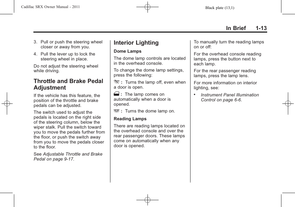 Throttle and brake pedal adjustment, Interior lighting, Throttle and brake pedal | Adjustment -13, Interior lighting -13 | Cadillac 2011 SRX User Manual | Page 19 / 498