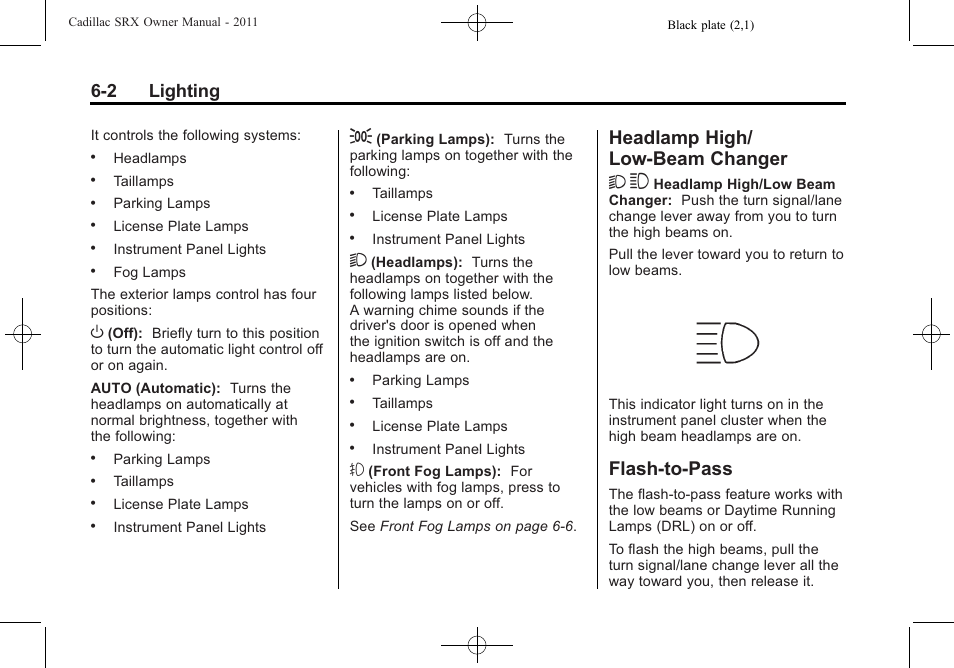 Headlamp high/low-beam changer, Flash-to-pass, Headlamp high/low-beam | Changer -2, Flash-to-pass -2, Headlamp high/ low-beam changer 2 3, 2 lighting | Cadillac 2011 SRX User Manual | Page 198 / 498