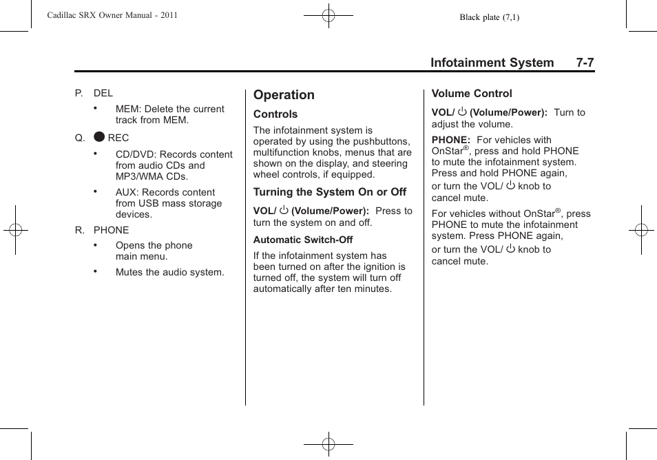 Operation, Operation -7, Infotainment system 7-7 | Cadillac 2011 SRX User Manual | Page 211 / 498