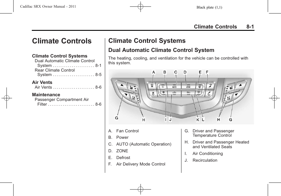 Climate controls, Climate control systems, Dual automatic climate control system | Climate controls -1, Climate control systems -1, Dual automatic climate control | Cadillac 2011 SRX User Manual | Page 269 / 498