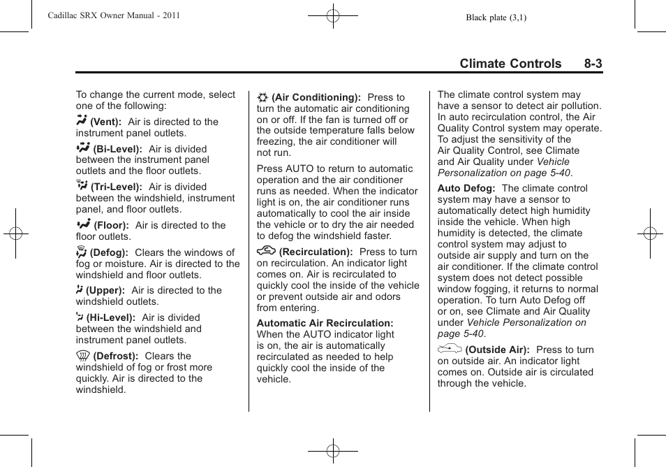 Cadillac 2011 SRX User Manual | Page 271 / 498
