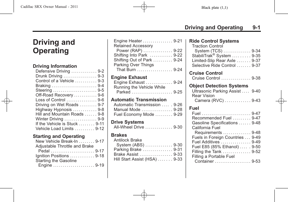Driving and operating, Operating -1, Driving and operating 9-1 | Cadillac 2011 SRX User Manual | Page 277 / 498