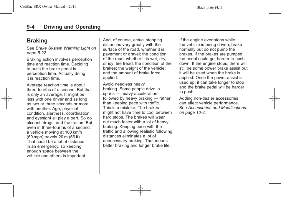 Braking, Braking -4 | Cadillac 2011 SRX User Manual | Page 280 / 498