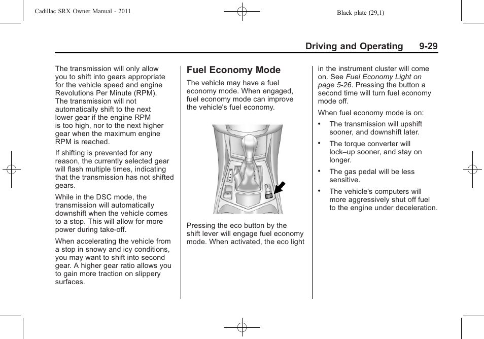 Fuel economy mode, Fuel economy mode -29, Driving and operating 9-29 | Cadillac 2011 SRX User Manual | Page 305 / 498