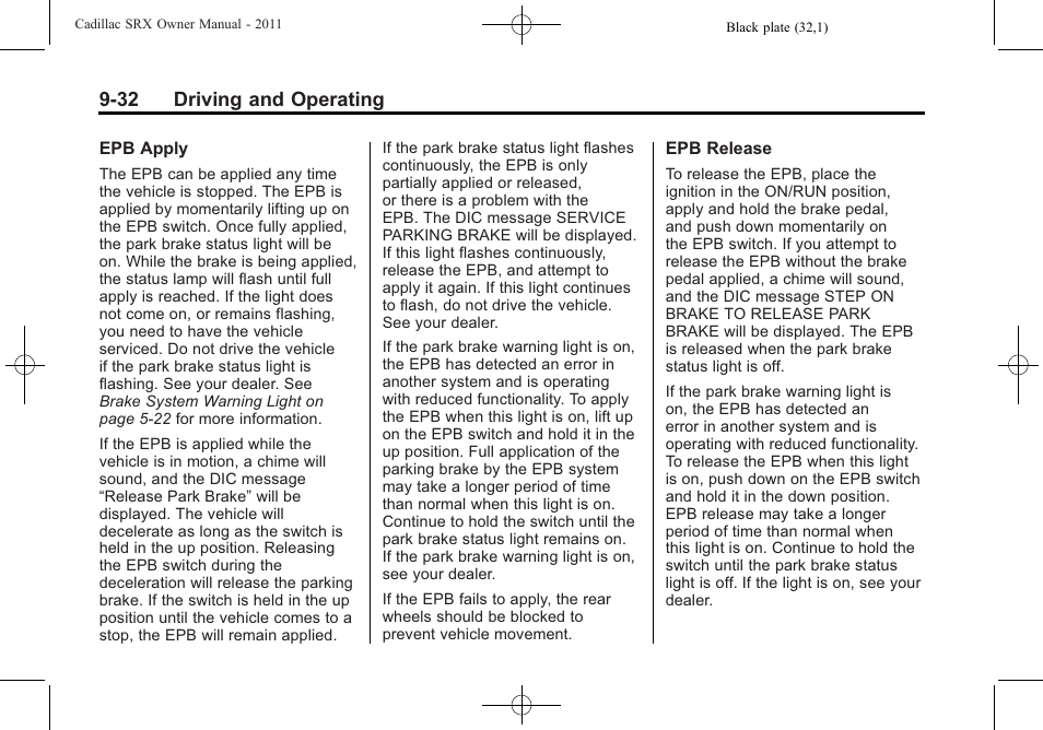 32 driving and operating | Cadillac 2011 SRX User Manual | Page 308 / 498