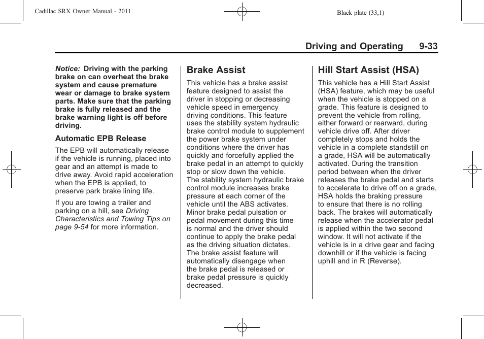 Brake assist, Hill start assist (hsa), Brake assist -33 hill start assist (hsa) -33 | Cadillac 2011 SRX User Manual | Page 309 / 498