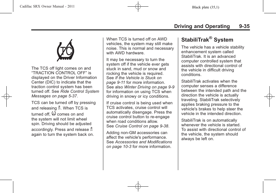 Stabilitrak® system, Stabilitrak, System on | System -35, System | Cadillac 2011 SRX User Manual | Page 311 / 498