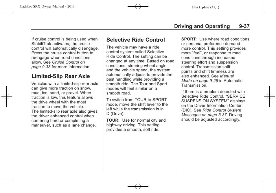 Limited-slip rear axle, Selective ride control | Cadillac 2011 SRX User Manual | Page 313 / 498