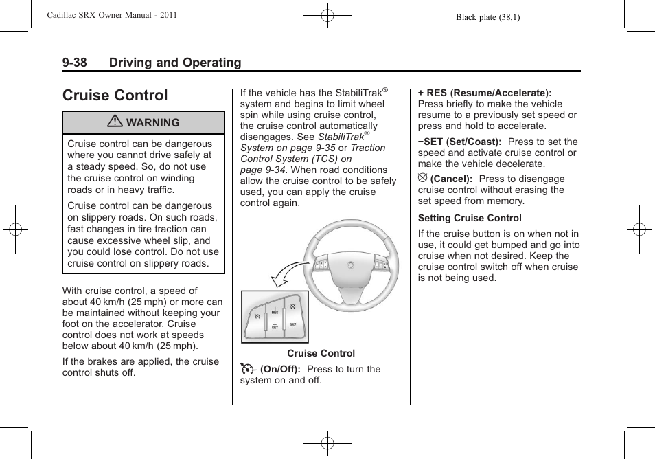 Cruise control, Control -38, Cruise control -38 | Cadillac 2011 SRX User Manual | Page 314 / 498