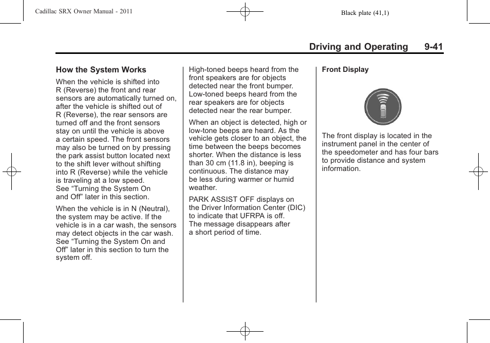 Driving and operating 9-41 | Cadillac 2011 SRX User Manual | Page 317 / 498