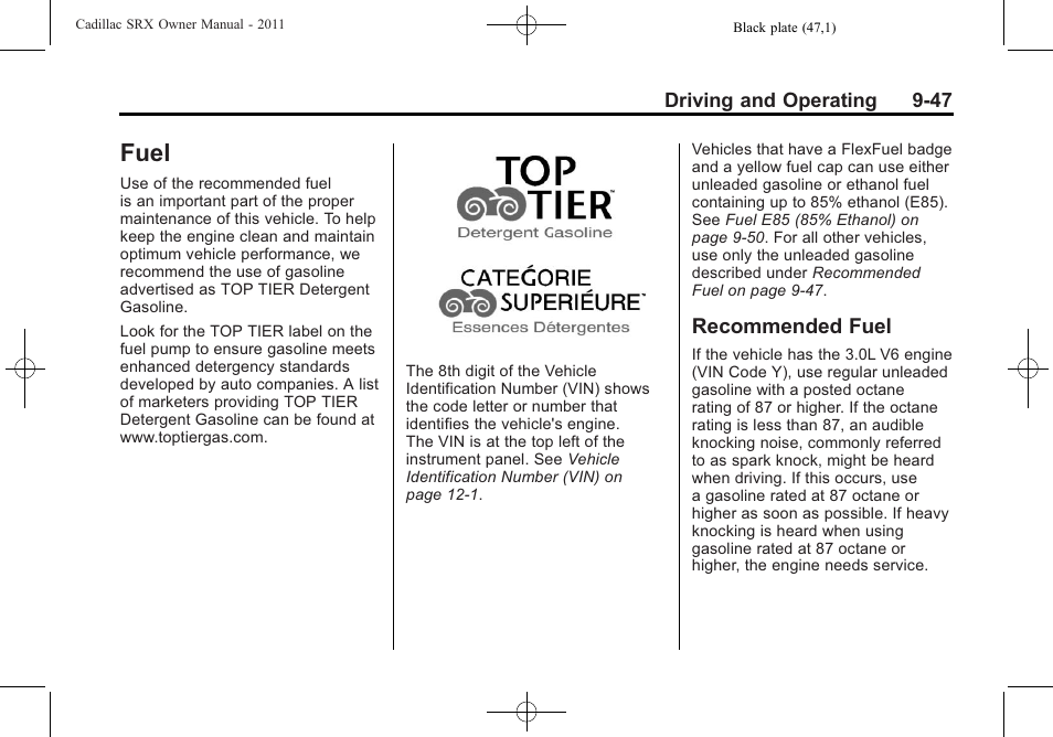 Fuel, Recommended fuel, Fuel -47 | Fuel -47 recommended fuel -47 | Cadillac 2011 SRX User Manual | Page 323 / 498