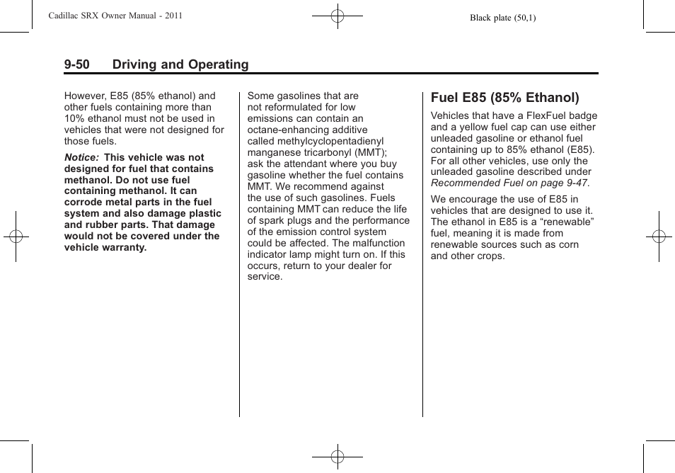Fuel e85 (85% ethanol), E85 (85% ethanol) -50 | Cadillac 2011 SRX User Manual | Page 326 / 498
